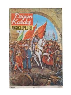DOĞAN KARDEŞ ANSİKLOPEDİSİ / FASİKÜL:7 / MAYIS 1973