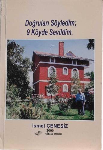 DOĞRULARI SÖYLEDİM; 9 KÖYDE SEVİLDİM - 0