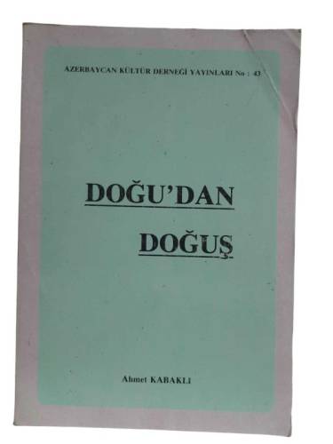 DOĞU'DAN DOĞUŞ - 0