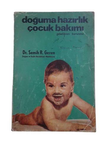 DOĞUMA HAZIRLIK ÇOCUK BAKIMI GEBELİKTEN KORUNMA - 0