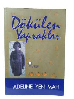 DÖKÜLEN YAPRAKLAR