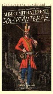 DOLAPTAN TEMAŞA - TÜRK EDEBİYATI KLASİKLERİ