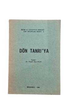 DÖN TANRIYA BİLİM VE TASAVVUF DERGİSİ CEP KİTAPLARI SERİSİ 8 )