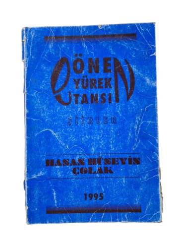 DÖNEN YÜREK UTANSIN ŞİİRLER - 0