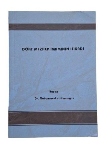DÖRT MEZHEP İMAMININ İTİKADI - 0