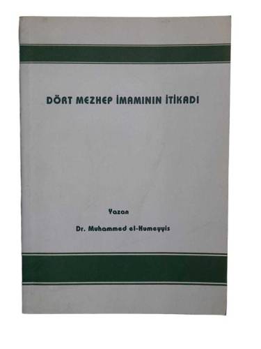 DÖRT MEZHEP İMAMININ İTİKADI - 0