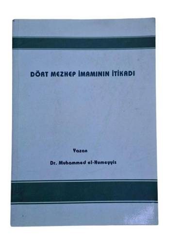 DÖRT MEZHEP İMAMININ İTİKADI - 0
