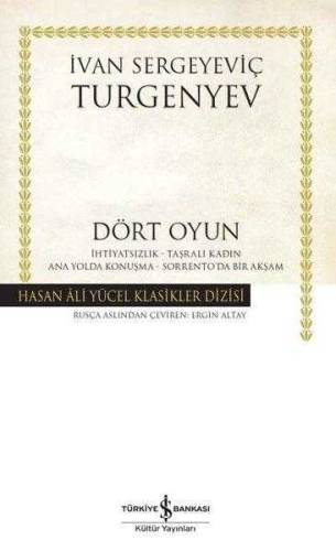 DÖRT OYUN (İHTİYATSIZLIK - TAŞRALI KADIN - ANA YOLDA KONUŞMA - SORRENTO'DA BİR AKŞAM) - 0
