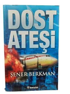 DOST ATEŞİ