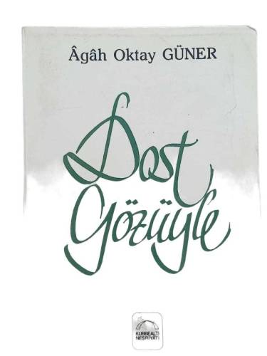DOST GÖZÜYLE - 0