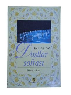 DOSTLAR SOFRASI HANU'L İHVAN