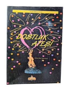 DOSTLUK ATEŞİ ( TÜRK ÇOCUK İZCİLERİ KAMPI )