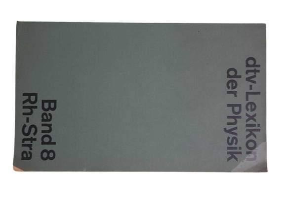 DTV-LEXİKON DER PHYSİK BAND 8 RH-STRA - 0