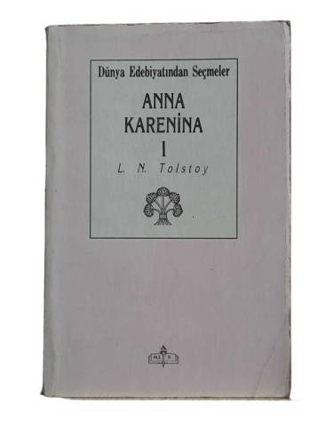 DÜNYA EDEBİYATINDAN SEÇMELER ANNA KARENİNA 1 - 0