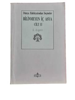 DÜNYA EDEBİYATINDAN SEÇMELER BİLİNMEYEN İÇ ASYA 2