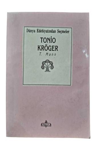 DÜNYA EDEBİYATINDAN SEÇMELER TONİO KRÖGER - 0