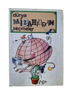 DÜNYA MİZAHINDAN SEÇMELER