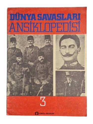 DÜNYA SAVAŞLARIANSİKLOPEDİSİ 3. FASİKÜL - 0