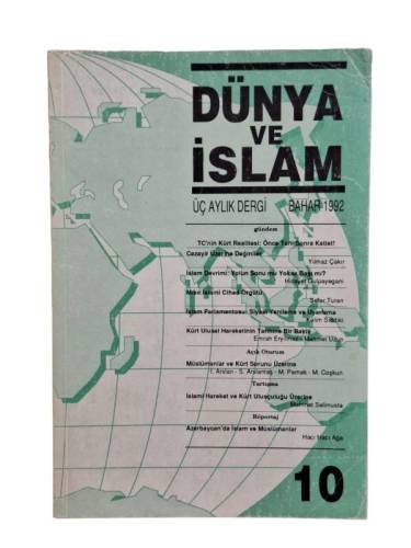 DÜNYA VE İSLAM SAYI:10 BAHAR 1992 - 0