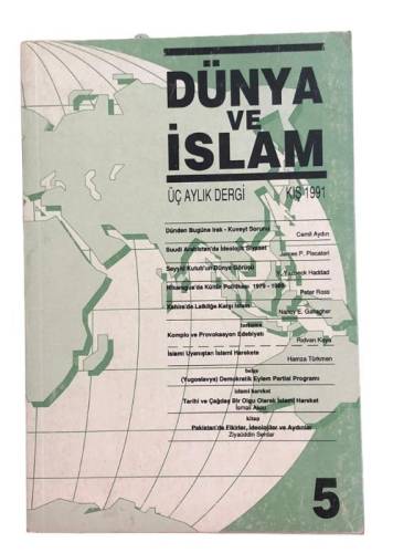 DÜNYA VE İSLAM SAYI:5 KIŞ 1991 - 0