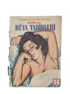 DÜNYACA MEŞHUR RÜYA TEFSİRCİSİ HESPRO'NUN RÜYA TABİRLERİ (HÜRRİYET KÜTÜPHANESİ)