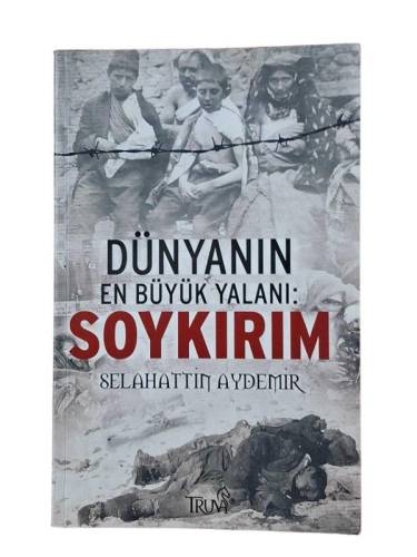 DÜNYANIN EN BÜYÜK YALANI SOYKIRIM - 0