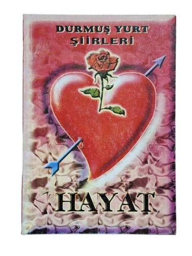 DURMUŞ YURT ŞİİRLERİ HAYAT - 0