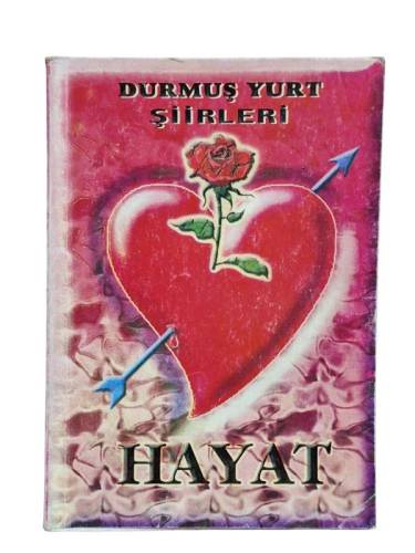 DURMUŞ YURT ŞİİRLERİ HAYAT - 0