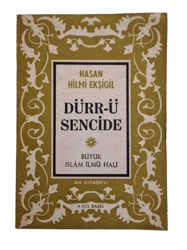 DÜRR-Ü SENCİDE BÜYÜK İSLAM İLMÜ HALİ - 0