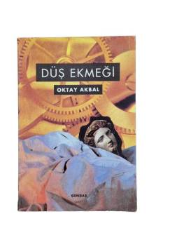 DÜŞ EKMEĞİ