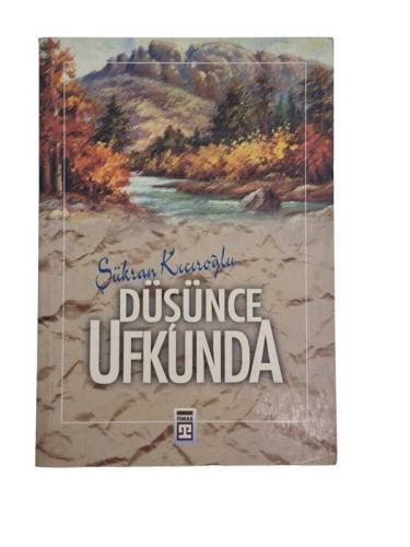 DÜŞÜNCE UFKUNDA - 0