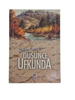 DÜŞÜNCE UFKUNDA