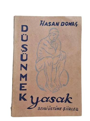 DÜŞÜNMEK YASAK - SEVGİ ÜSTÜNE ŞİİRLER ( 1968 ) - 0