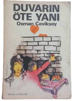 DUVARIN ÖTE YANI