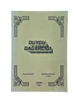 DUYGU DAĞARCIĞI - KEMAL ÖZGÜR TARAFINDAN İMZALI