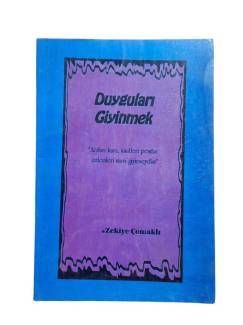 DUYGULARI GİYİNMEK