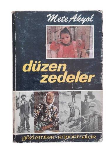 DÜZENZEDELER GÖZLEMLER - RÖPORTAJLAR - 0