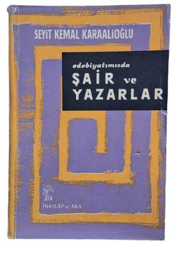 EDEBİYATIMIZDA ŞAİR VE YAZARLAR - 0