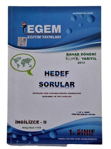 EGEM EĞİTİM YAYINLARI ADALET BÖLÜMÜ 1. SINIF BAHAR DÖNEMİ 1. VE 5. YARIYIL 2013 İNGİLİZCE-2 HEDEF SORULAR - 0