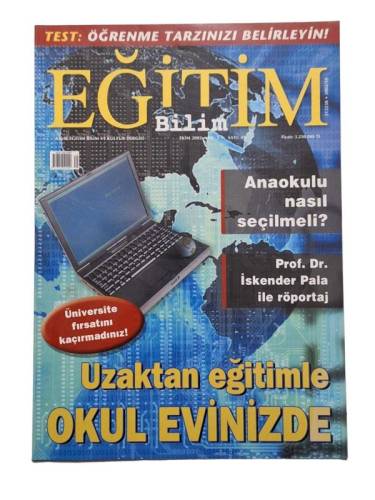 EĞİTİM BİLİM AYLIK EĞİTİM BİLİM VE KÜLTÜR DERGİSİ SAYI:5 SAYI:49 EKİM 2002(ANAOKULU NASIL SEÇİLMELİ*PROF.DR.İSKENDER PALA İLE RÖPORTAJ) - 0