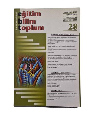 EĞİTİM BİLİM TOPLUM ÜÇ AYLIK HAKEMLİ DERGİ CİLT:7 SAYI:28 GÜZ 2009 - 0