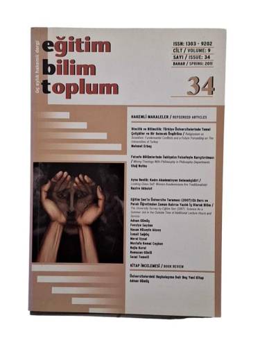 EĞİTİM BİLİM TOPLUM ÜÇ AYLIK HAKEMLİ DERGİ CİLT:9 CİLT:9 SAYI:34 BAHAR 2011 - 0