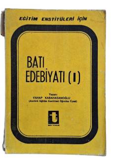 EĞİTİM ENSTİTÜLERİ İÇİN BATI EDEBİYATI 1