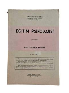 EĞİTİM PSİKOLOJİSİ ÜÇÜNCÜ (3.) KİTAP RUH SAĞLIĞI BİLGİSİ