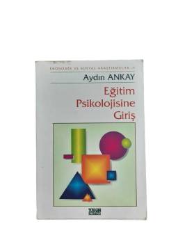 EĞİTİM PSİKOLOJİSİNE GİRİŞ