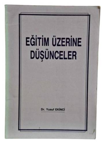 EĞİTİM ÜZERİNE DÜŞÜNCELER - 0
