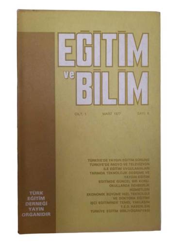EĞİTİM VE BİLİM SAYI:6 CİLT:1 MART 1977 - 0