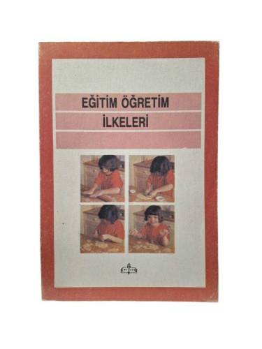 EĞİTİM VE ÖĞRETİM İLKELERİ ÖĞRETMEN LİSELERİ DERS KİTABI - 0