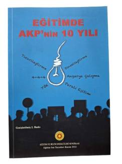 EĞİTİMDE AKP'NİN 10 YILI