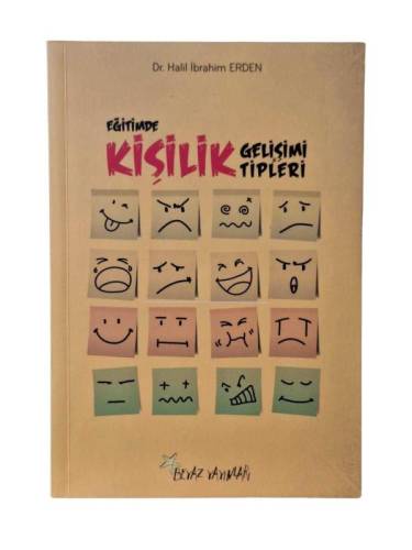 EĞİTİMDE KİŞİLİK GELİŞİMİ & KİŞİLİK TİPLERİ - 0